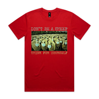 DON'T BE A SHEEP. THINK FOR YOURSELF - MENS T Thumbnail